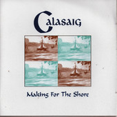 Calasaig - Making For The Shore